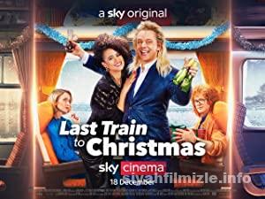 Last Train to Christmas 2021 Türkçe Altyazılı Filmi 4k izle