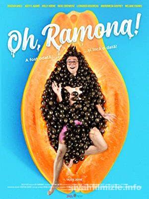 Oh, Ramona! 2019 Filmi Türkçe Dublaj Full izle