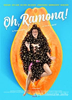 Oh, Ramona! 2019 Filmi Türkçe Dublaj Full izle