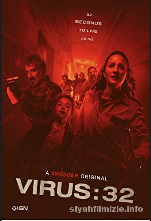 Virus-32 2022 Filmi Türkçe Altyazılı Full izle