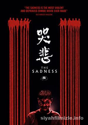 The Sadness (Ku bei) 2021 Filmi Full 4k izle