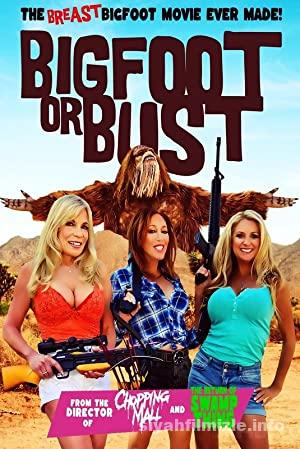 Bigfoot or Bust 2022 Türkçe Altyazılı Filmi 4k izle