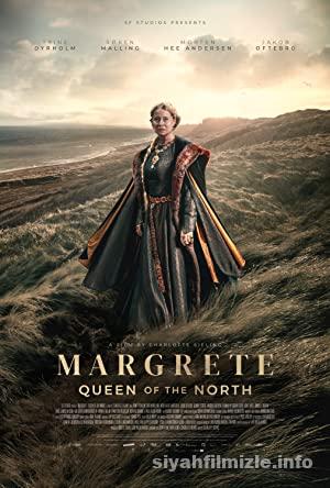 Margrete: Queen of the North 2022 Filmi 4k izle