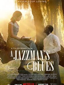 A Jazzman’s Blues 2022 Filmi Türkçe Altyazılı Full izle