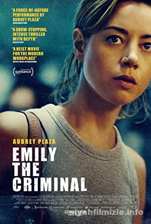 Emily the Criminal 2022 Filmi Türkçe Altyazılı Full izle