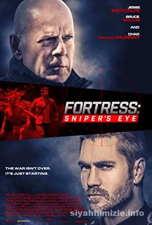 Fortress: Sniper’s Eye 2022 Filmi Türkçe Dublaj Full izle