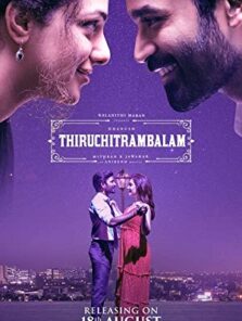 Thiruchitrambalam 2022 Filmi Türkçe Altyazılı Full izle