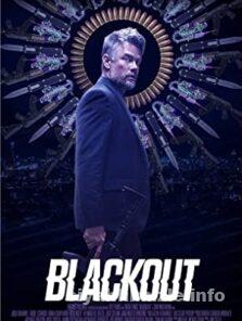 Blackout 2022 Filmi Türkçe Altyazılı Full izle