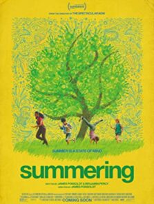 Summering 2022 Filmi Türkçe Altyazılı Full izle