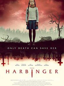 The Harbinger 2022 Filmi Türkçe Altyazılı Full izle