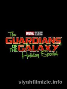 The Guardians of the Galaxy Holiday Special izle
