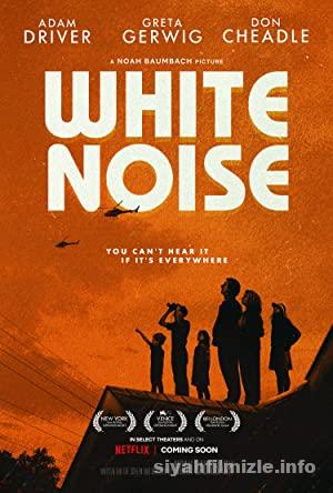 Beyaz Gürültü 2022 Filmi Türkçe Dublaj Full izle