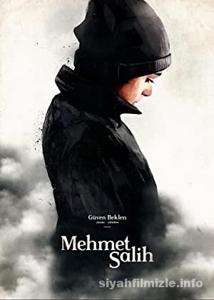 Mehmet Salih 2016 Yerli Filmi Full Sansürsüz izle