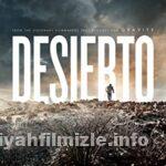 Desierto 2015 Filmi Türkçe Dublaj Full izle