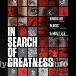 In Search of Greatness 2018 Filmi Türkçe Dublaj Full izle