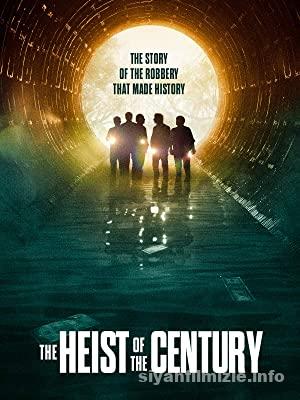 The Heist of the Century 2020 Filmi Türkçe Dublaj Full izle