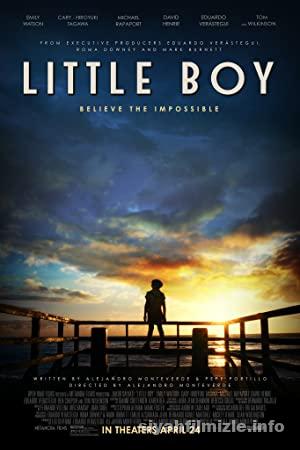Ufaklık (Little Boy) 2015 Filmi Türkçe Dublaj Full izle
