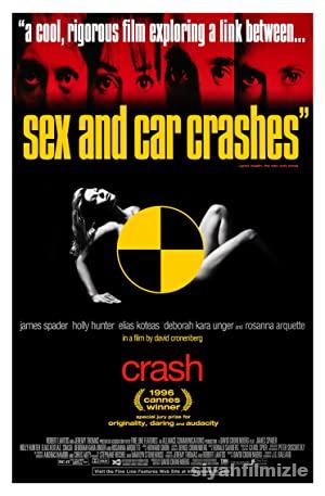 Çarpışma (Crash) 1996 Filmi Türkçe Dublaj Full izle