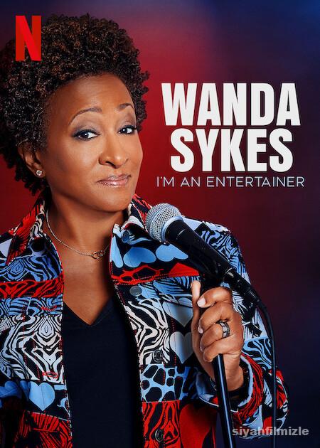 Wanda Sykes: I’m an Entertainer 2023 Filmi Full izle