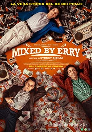 Mixed by Erry 2023 Filmi Türkçe Dublaj Altyazılı Full izle